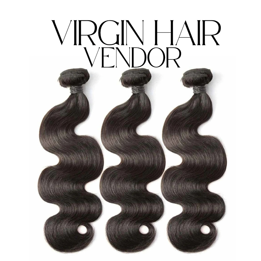 Virgin hair vendor